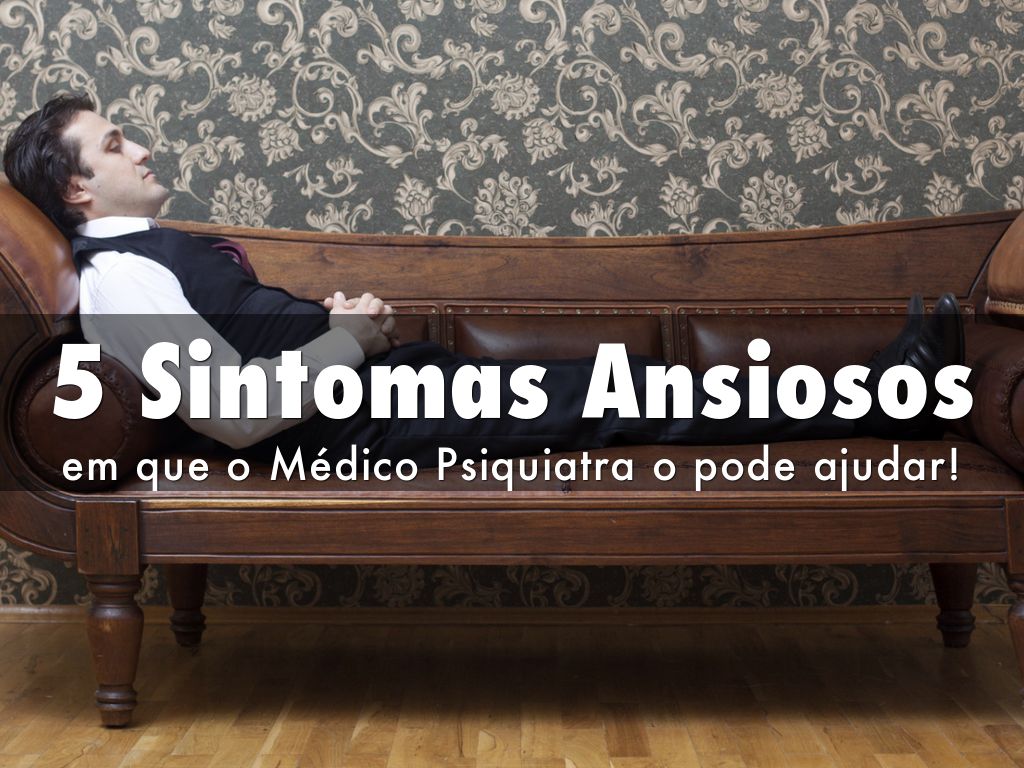 5 Sintomas Ansiosos
