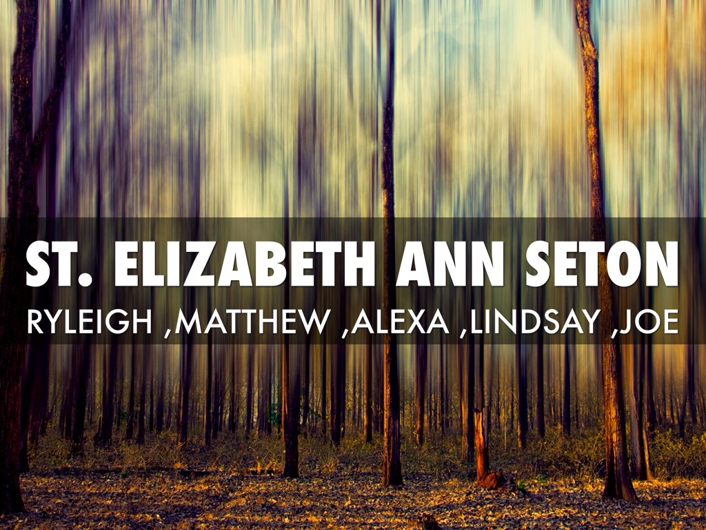 St. Elizabeth Ann Seton
