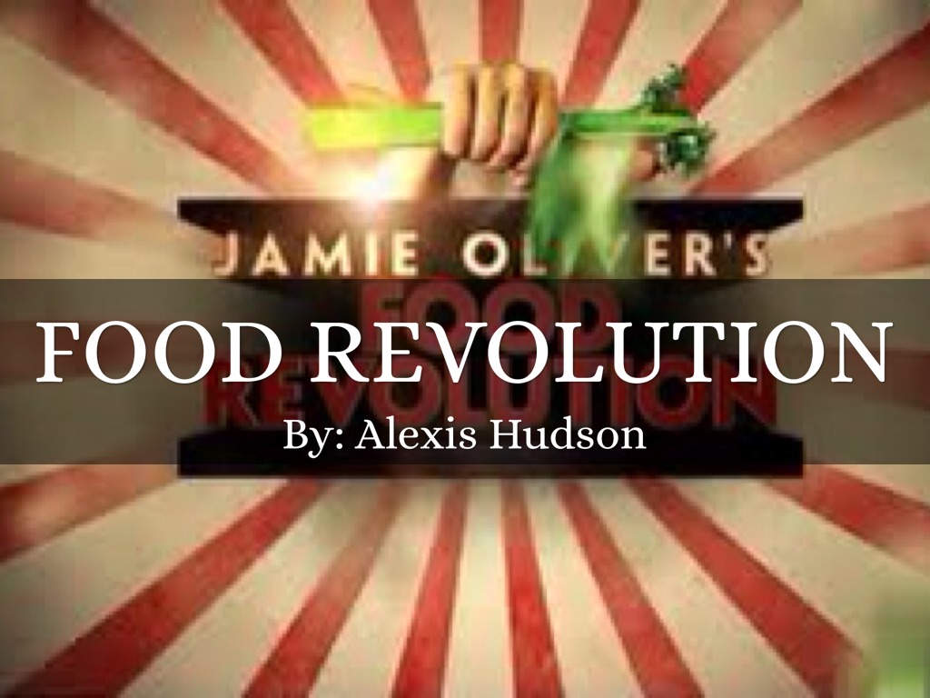 Food Revolution  Story