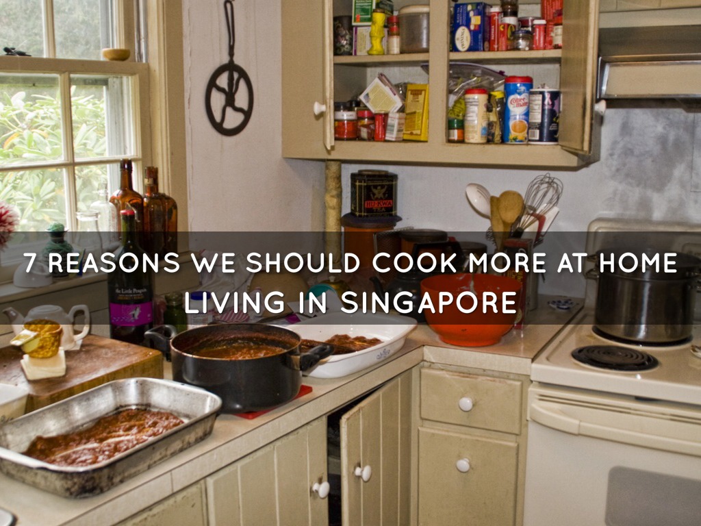 7 reasons why we should cook at home in Singapore