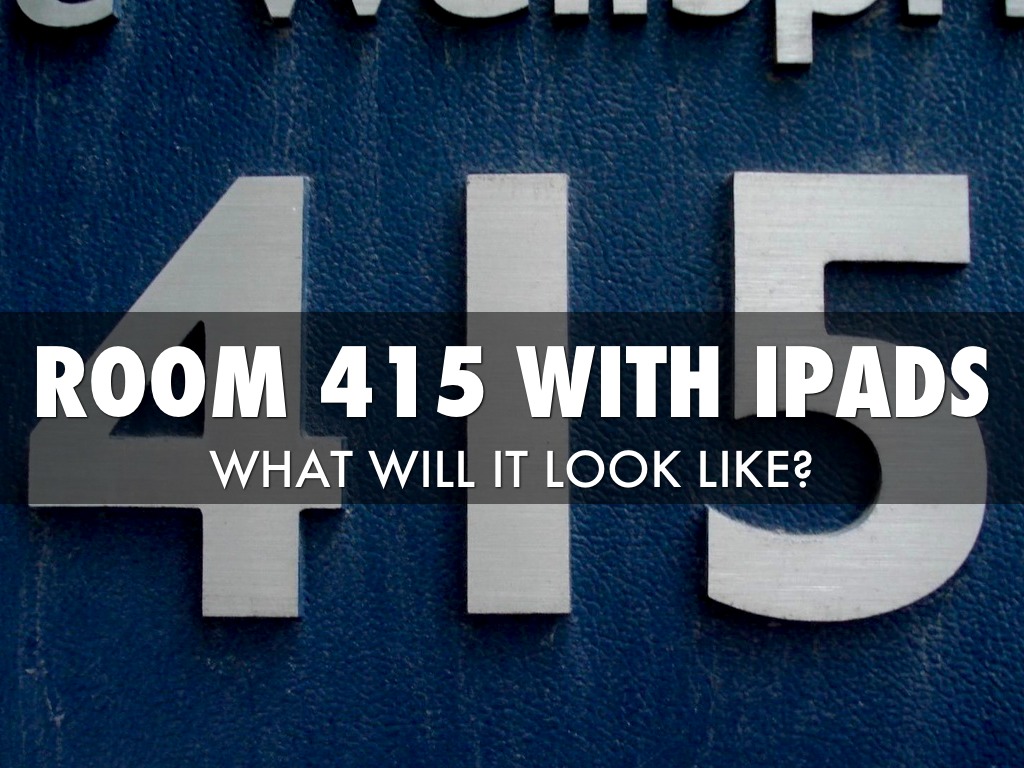 iPad Use In Room 415 - Madame Boyle