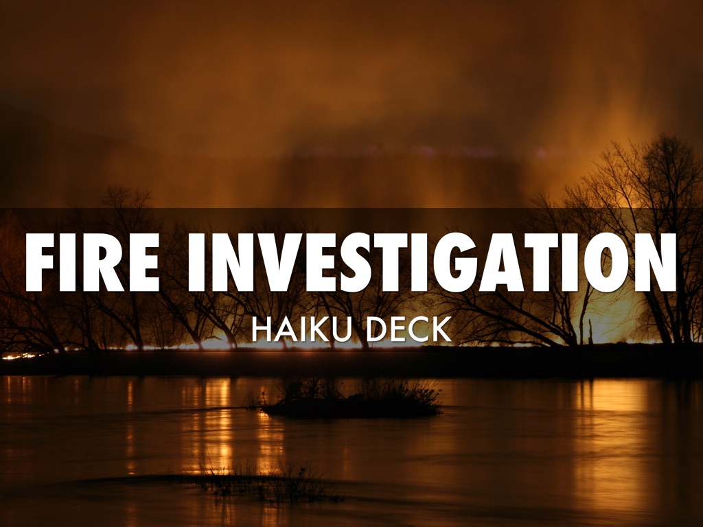 Fire Investigation