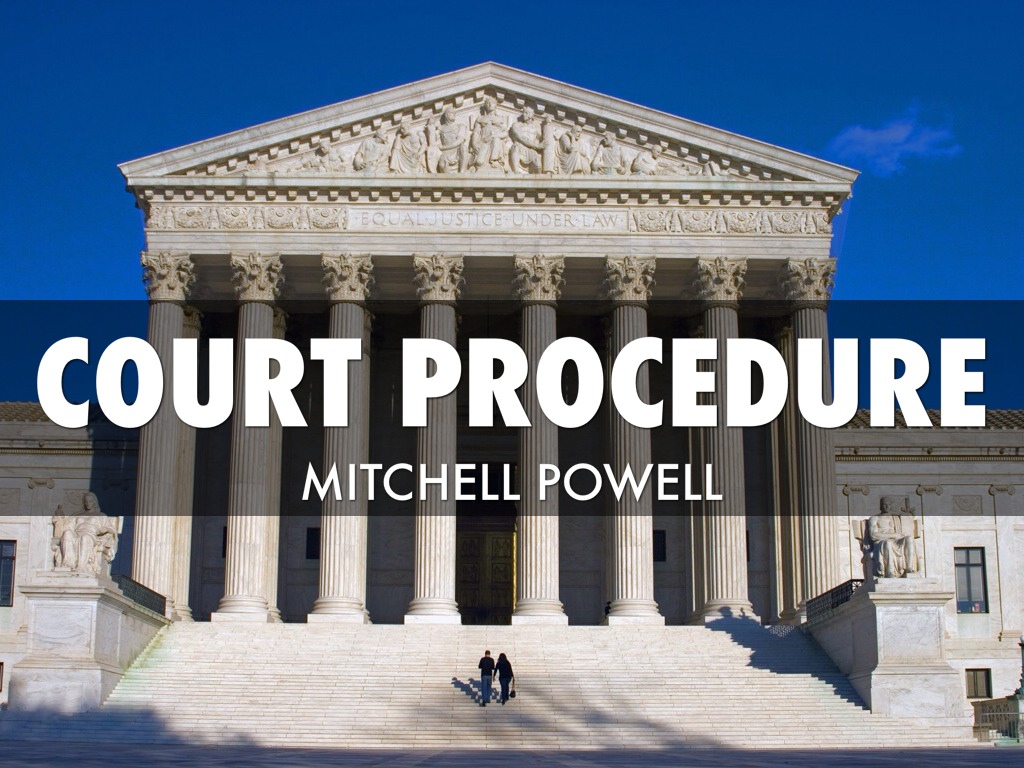 Court Procedures