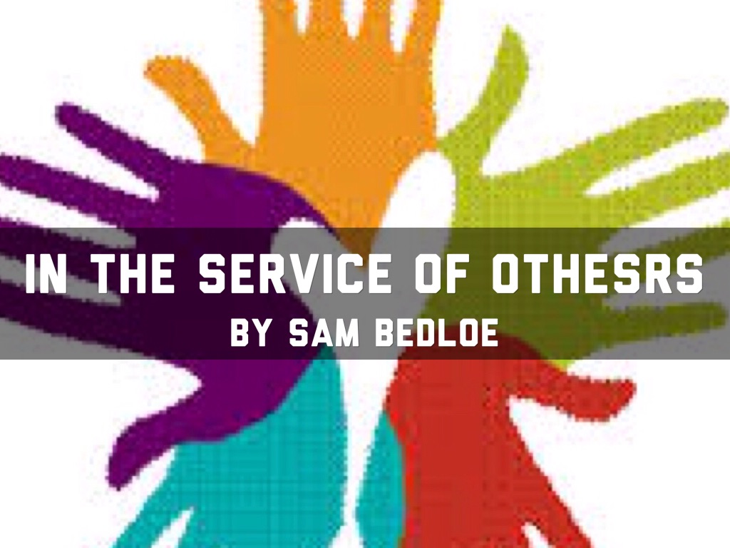 In The Service Of Others