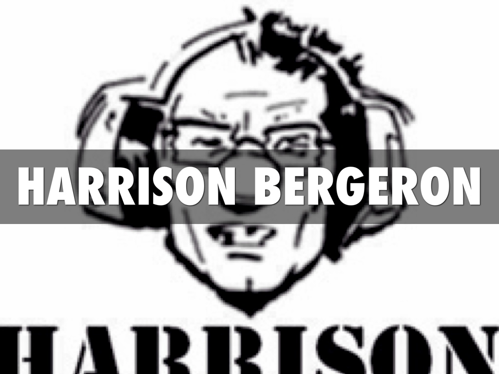 Harrison Bergeron