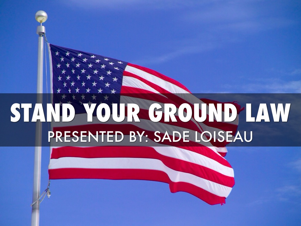 Stand Your Ground Law by Sade Loiseau