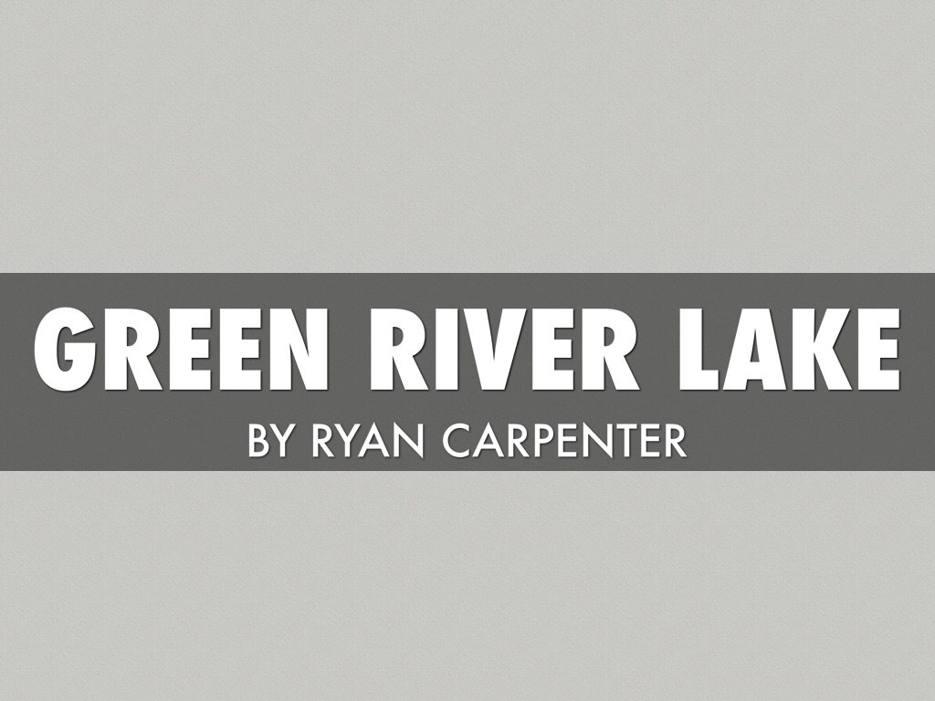Green River Lake