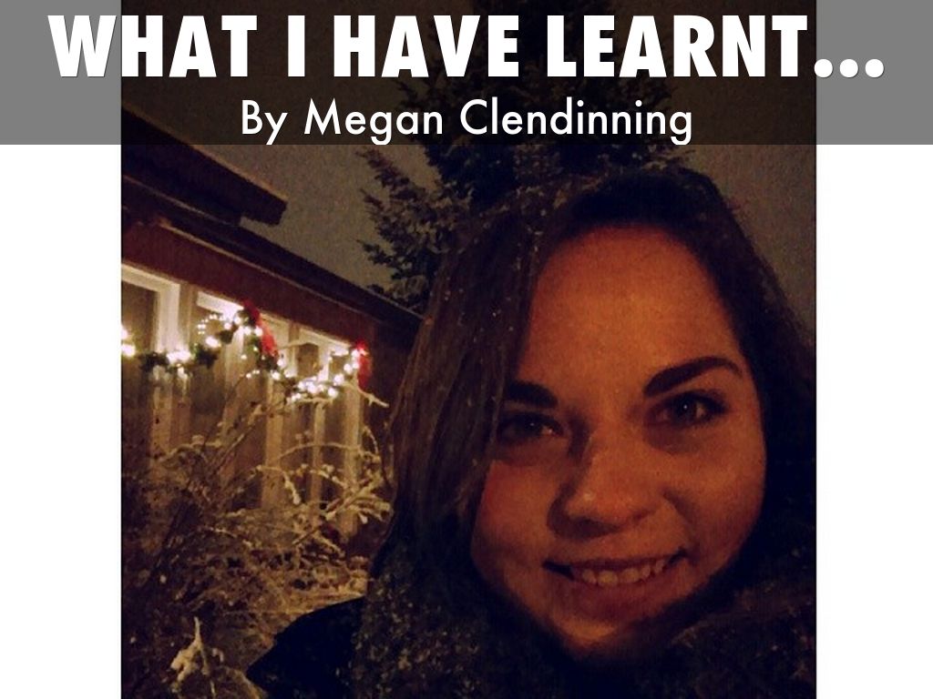 What I have Learnt...