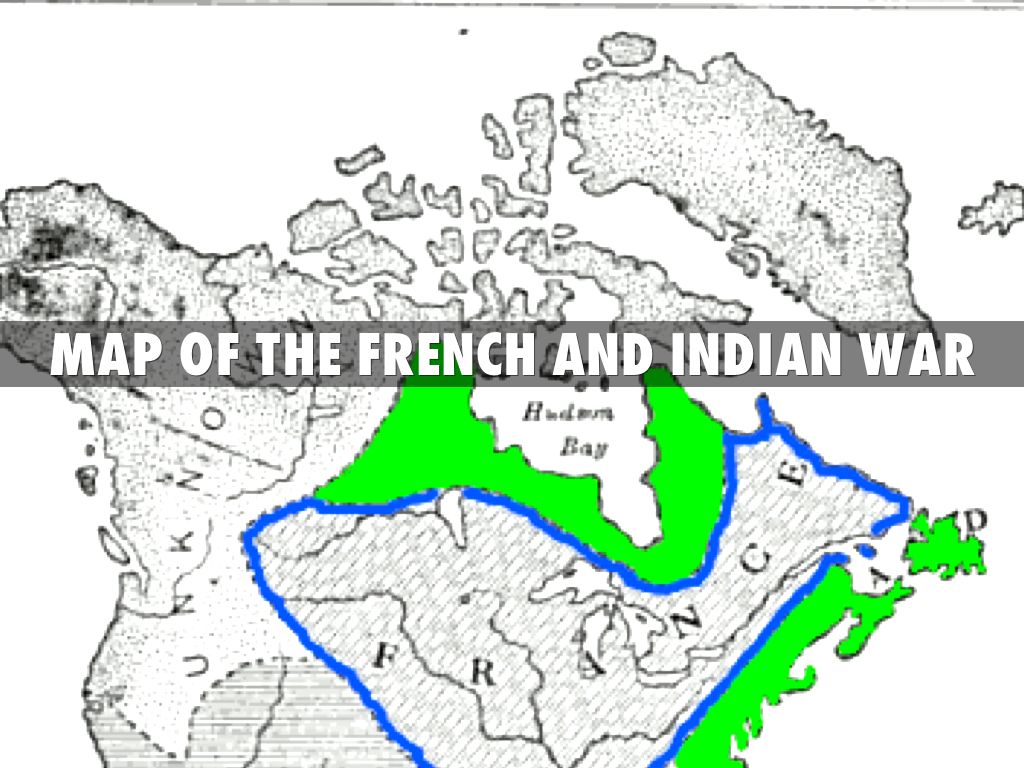 French And Indian War By Mrs McKinnon   0aX8oR7Aix 1393516132633 