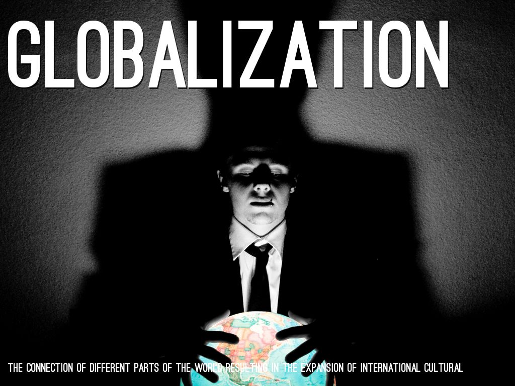 Globalization