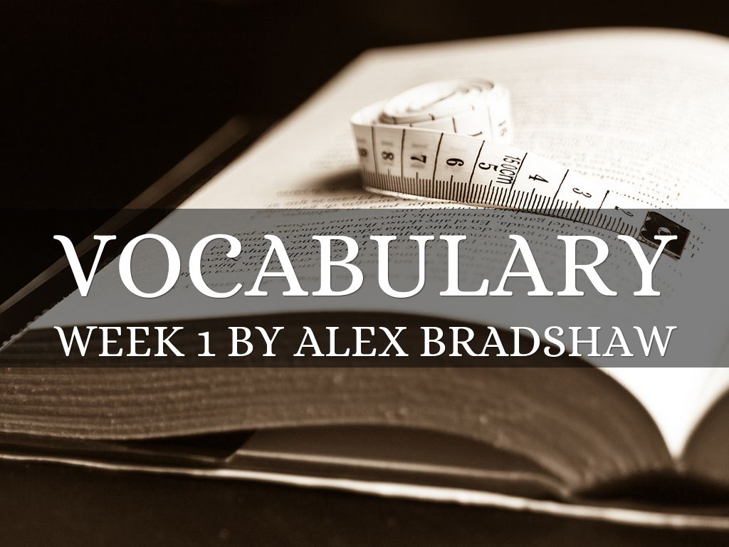 Vocabulary Week 1