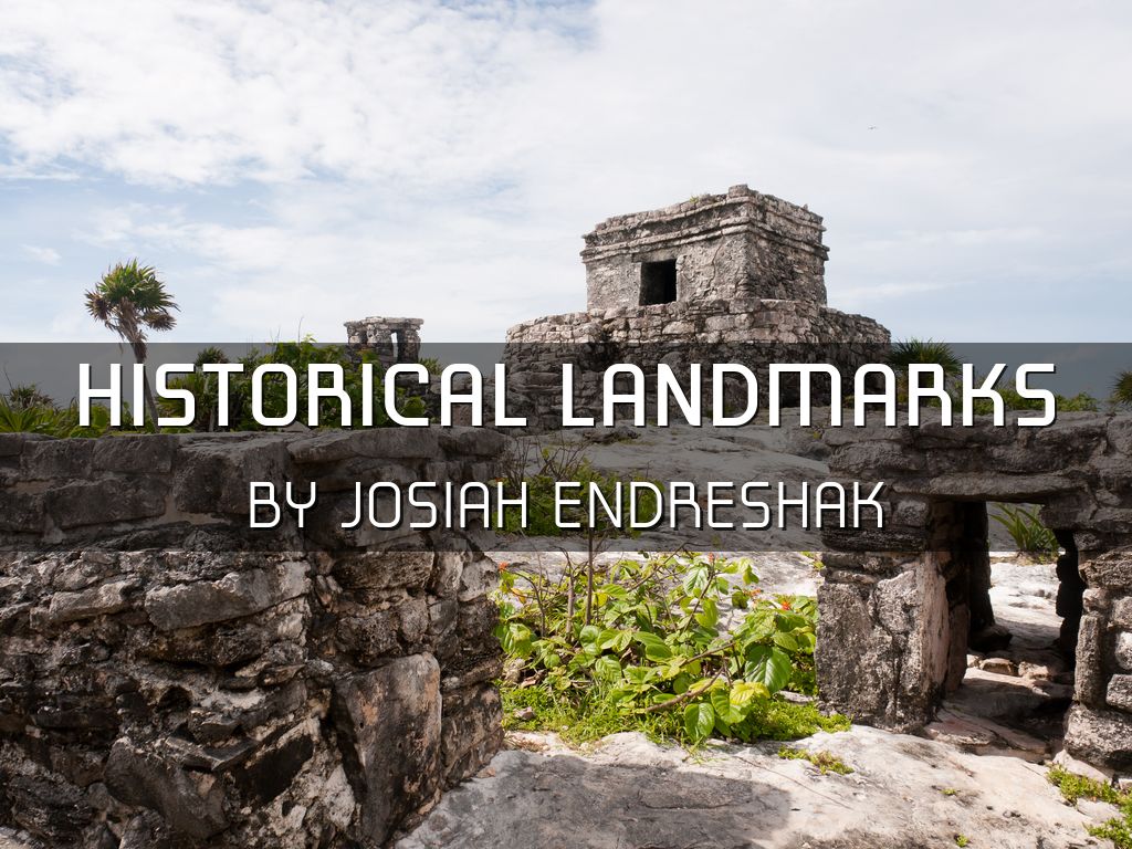 Historical Landmarks