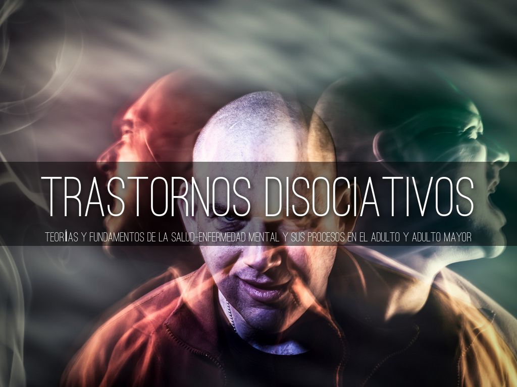Trastornos Disociativos