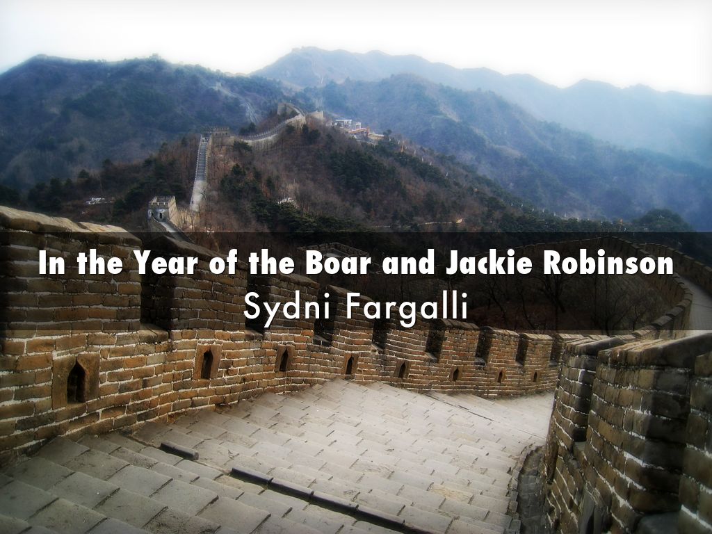 Copy of Year of the Boar and Jackie Robinson