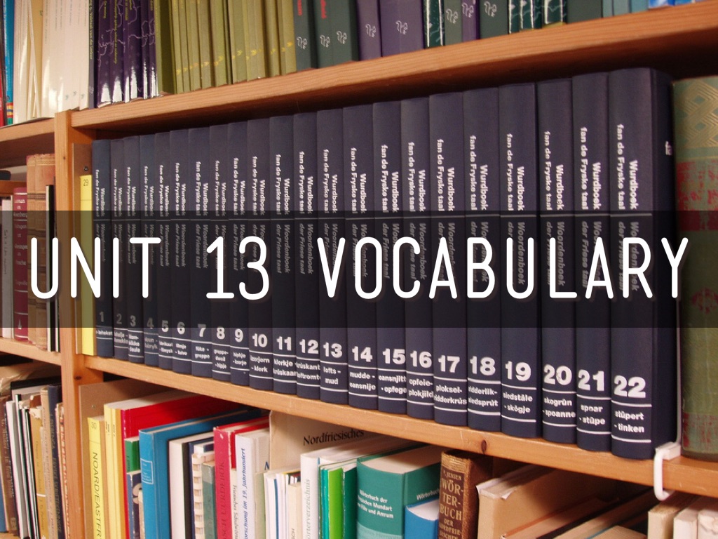 Unit 13 Vocabulary