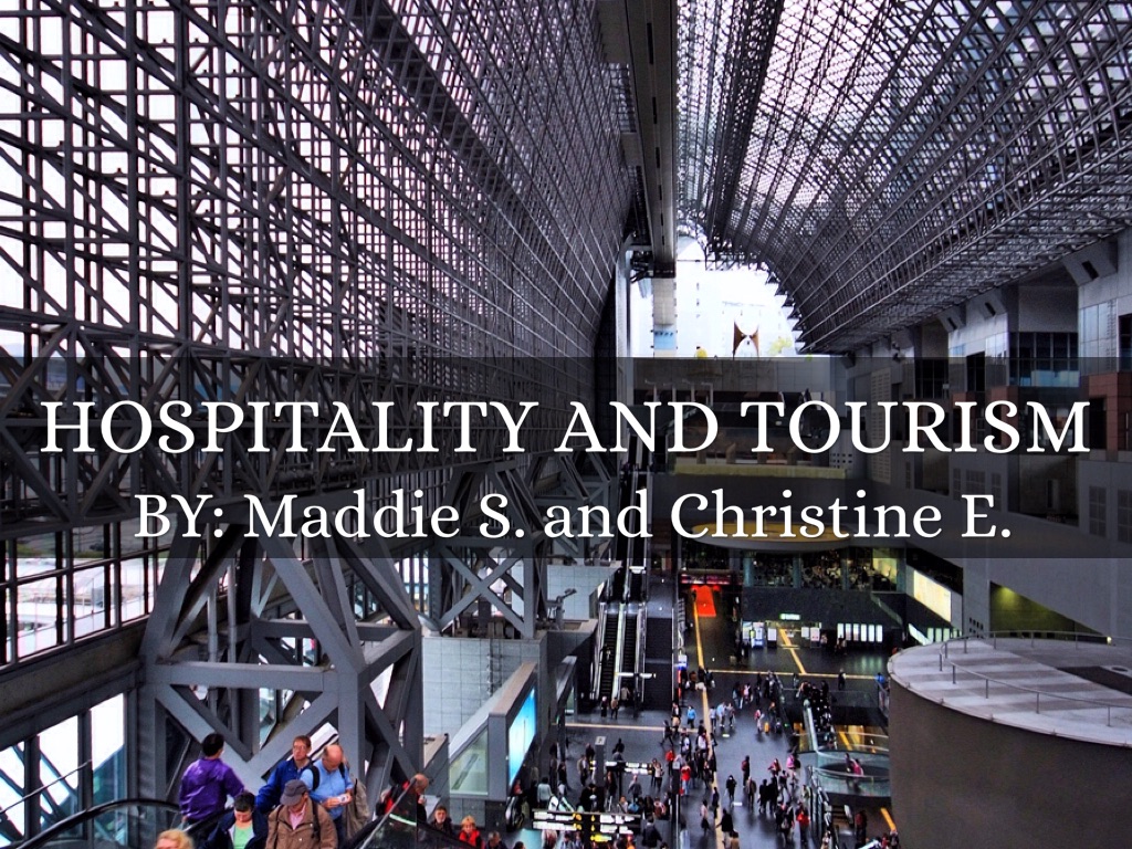 Hospitality And Tourism