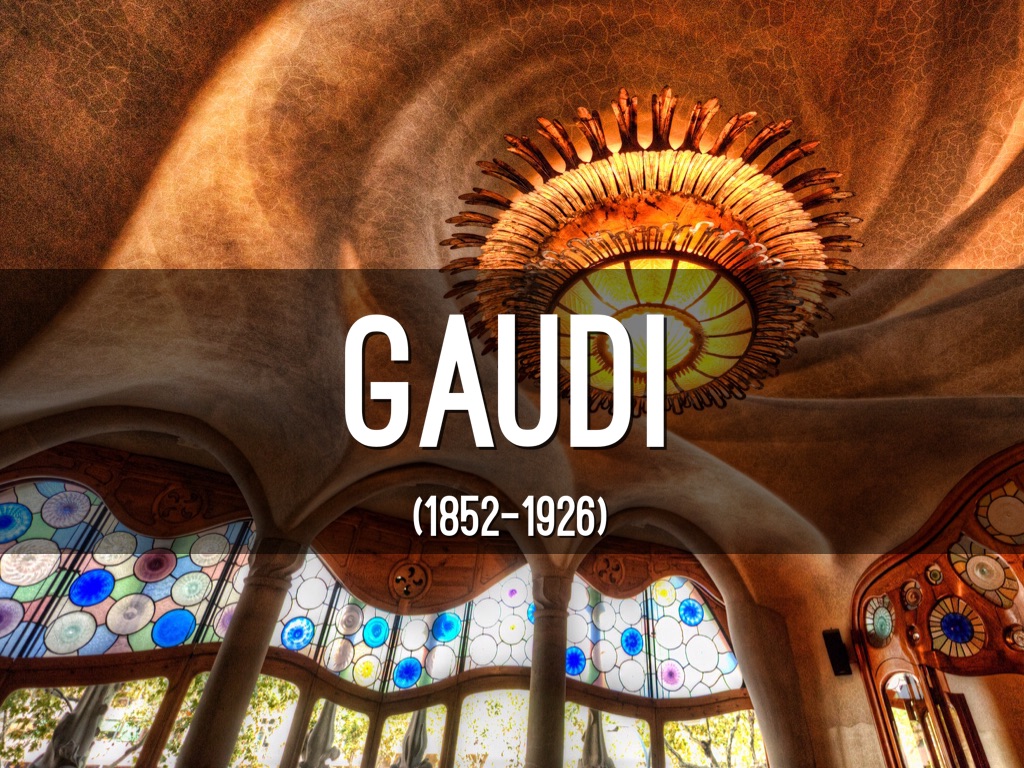 Gaudi