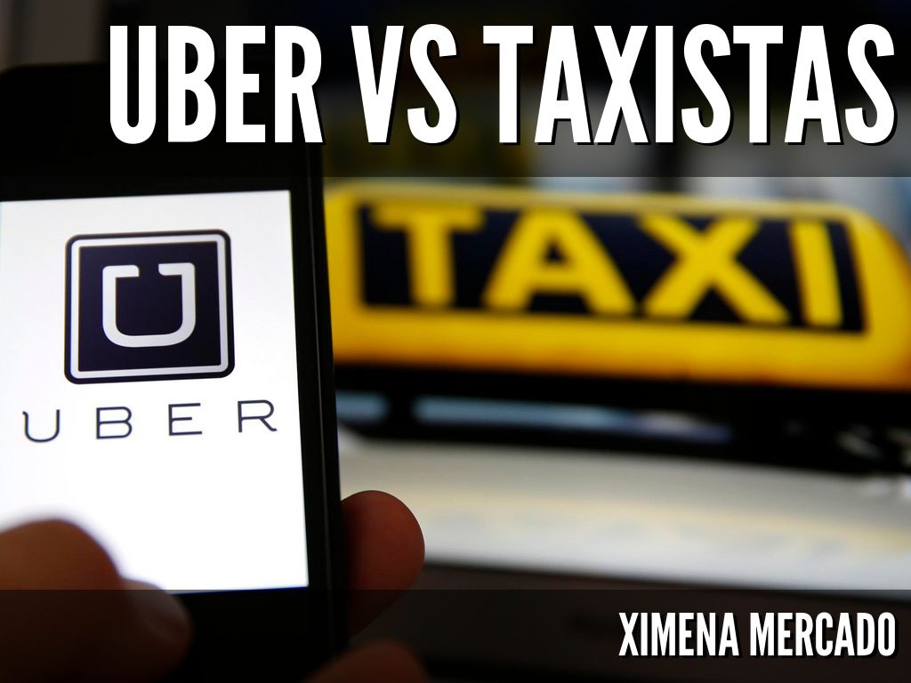 Copy of UBER VS TAXISTAS
