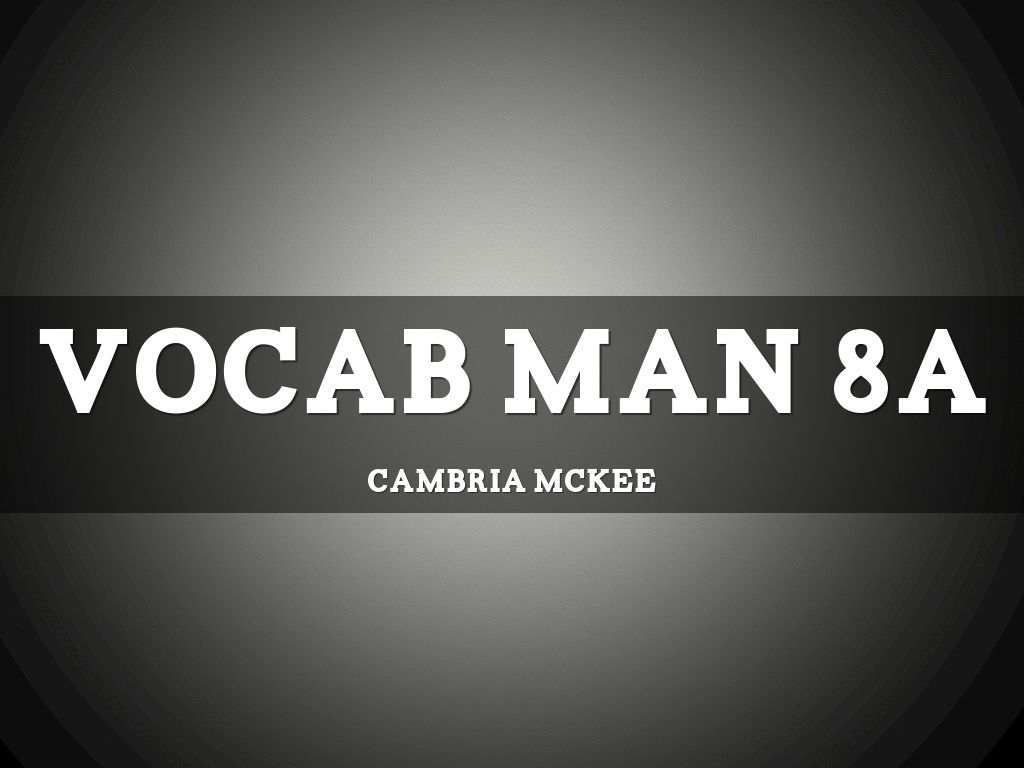 Vocab Man 8A