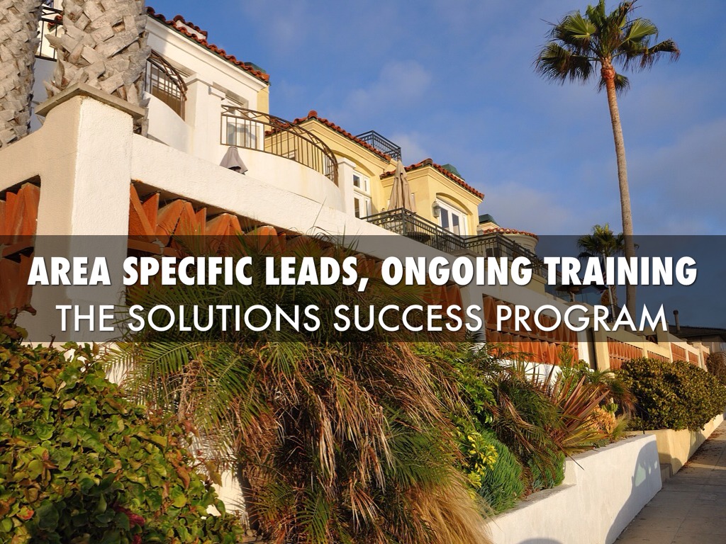 ONLY at Solutions Real Estate - A Real Success Program