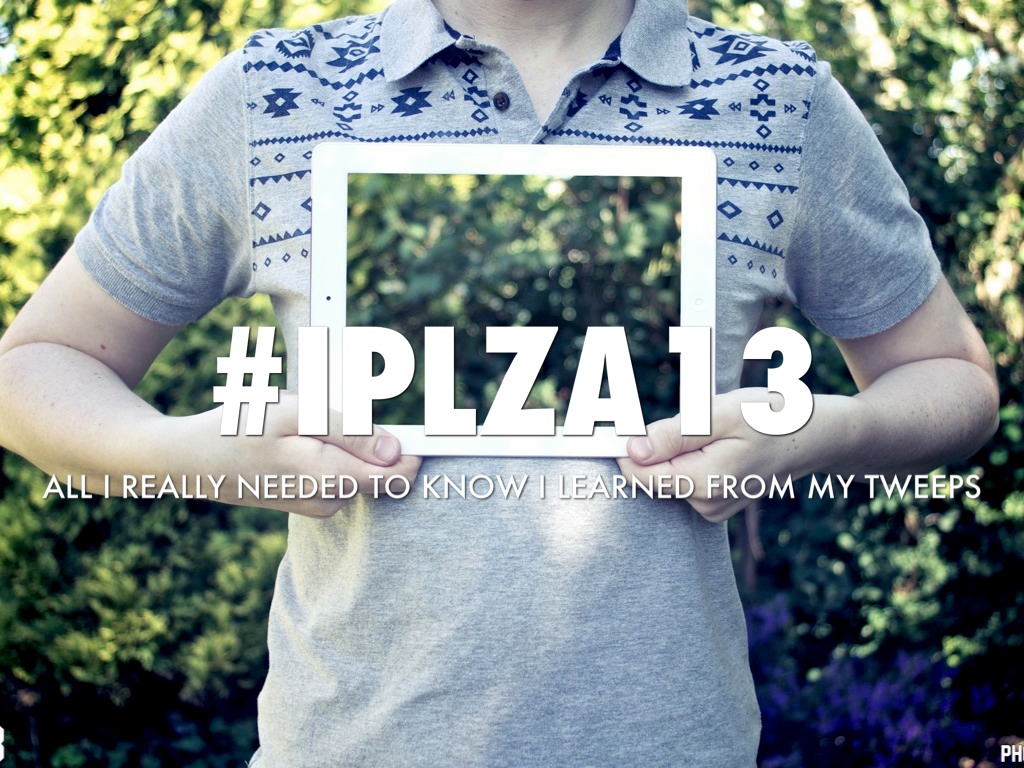 #iPlza13 FUN June 18-19