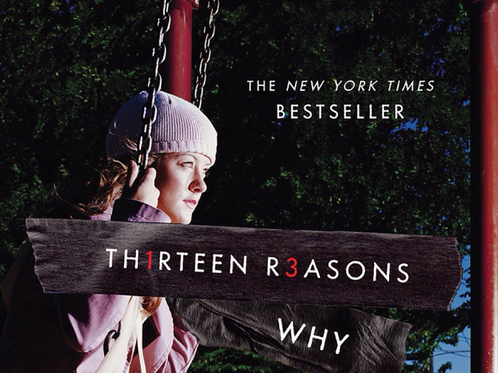 Thirteen Reasons Why