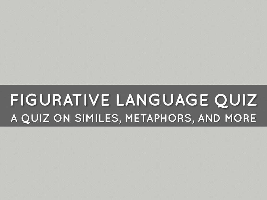 Figurative language Test