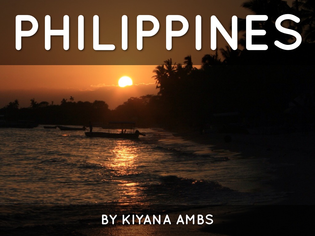 Philippines By Kiyana Ambs