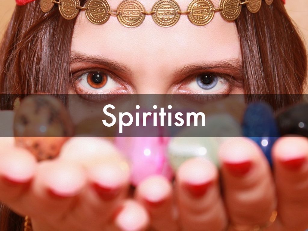 Spiritism