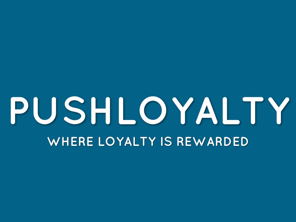 PushLoyalty