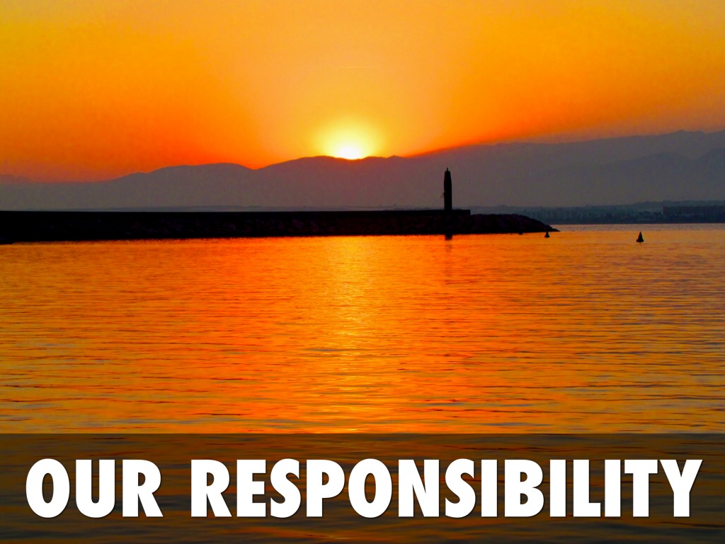 Our Responsibility