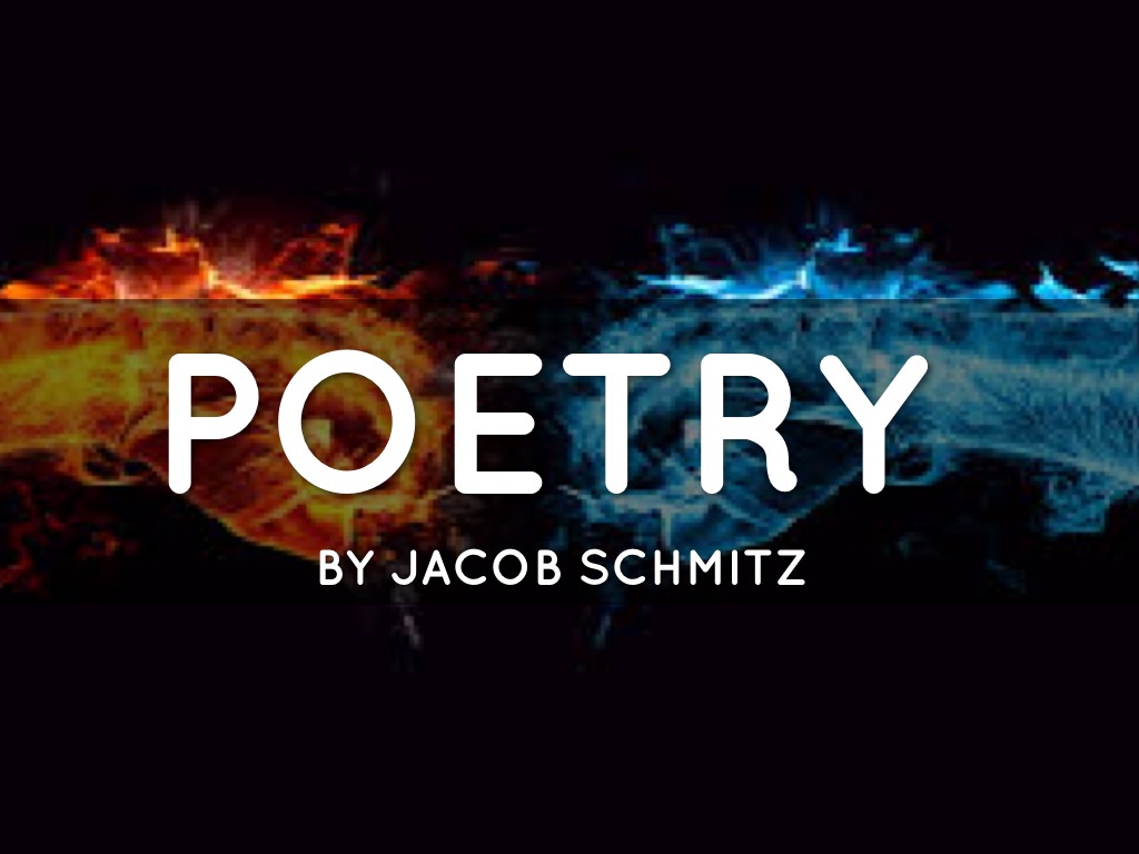 Poems By Jacob Schmitz