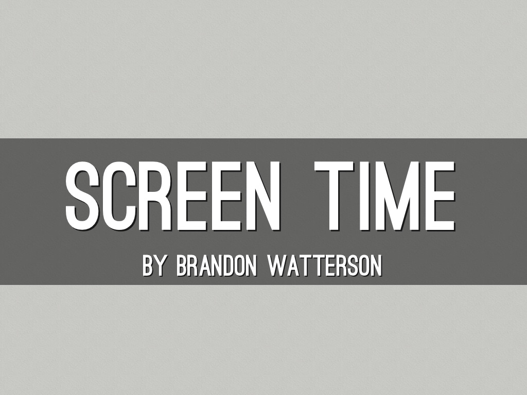 Screen Time