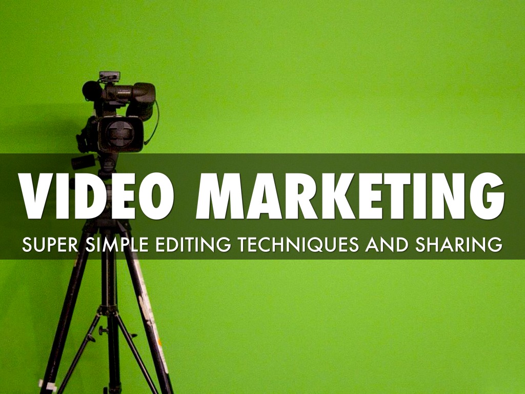 Super Simple Video Editing Techniques