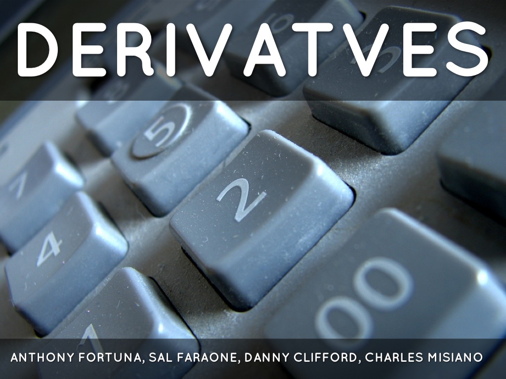 Special Derivatives 