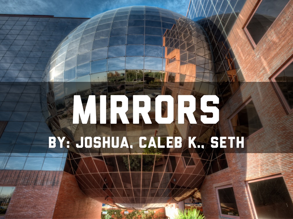 Mirrors