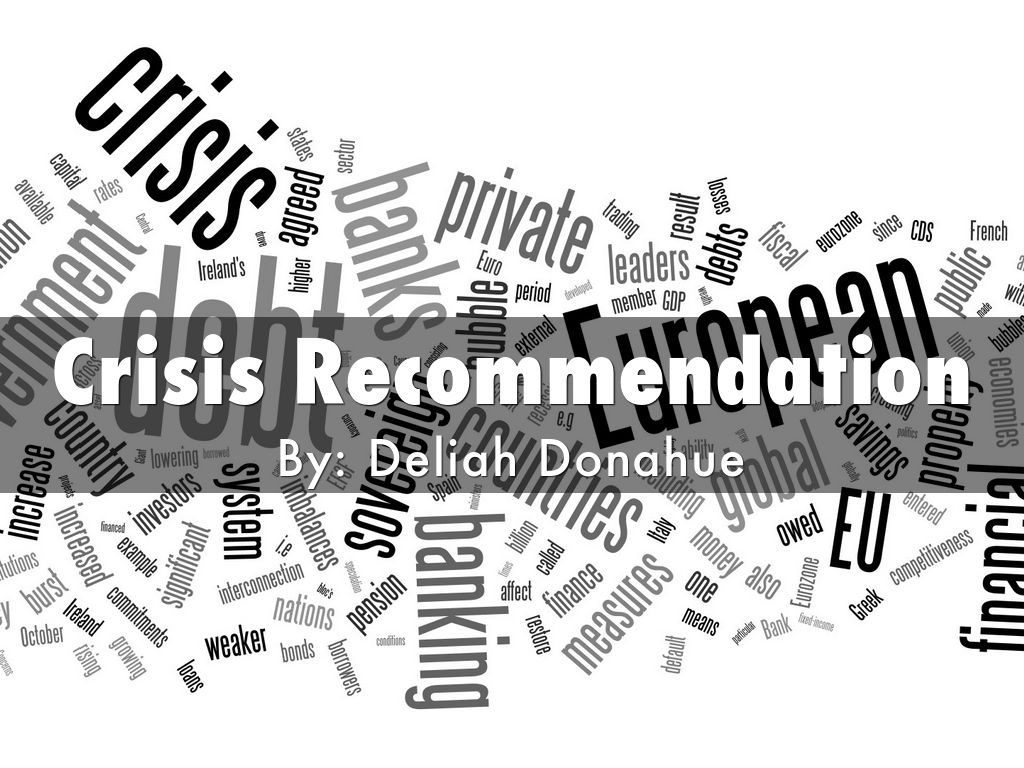 Crisis Recommendation
