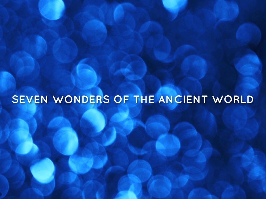 Seven Wonders Of The Ancient World 