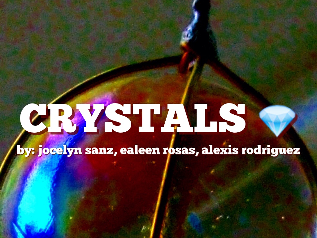  Crystals 