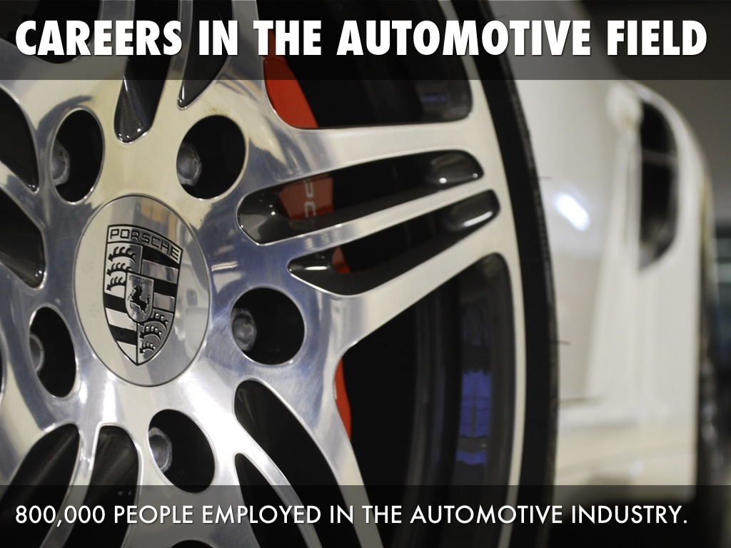 Careers In The Automotive Field