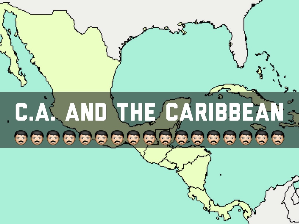 CA. AND THE CARIBBEAN 