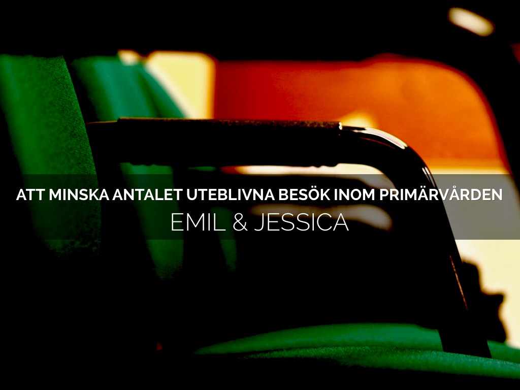 Att antalet uteblivna besök inom primärvården