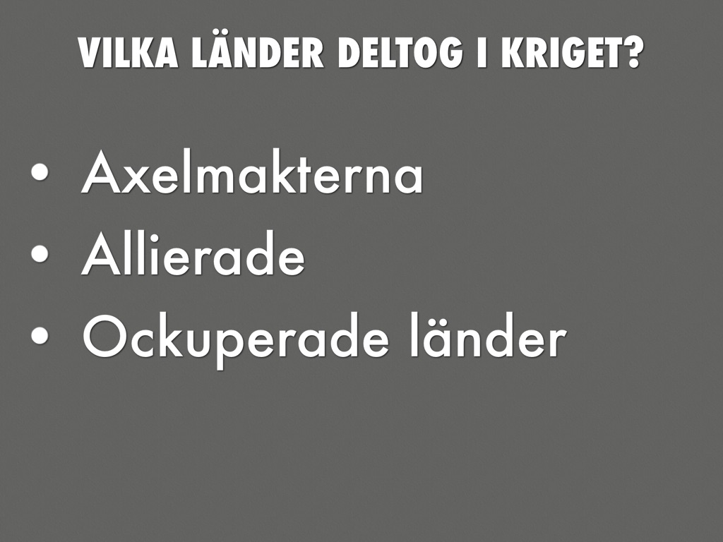 Vilka Länder Vann Andra Världskriget