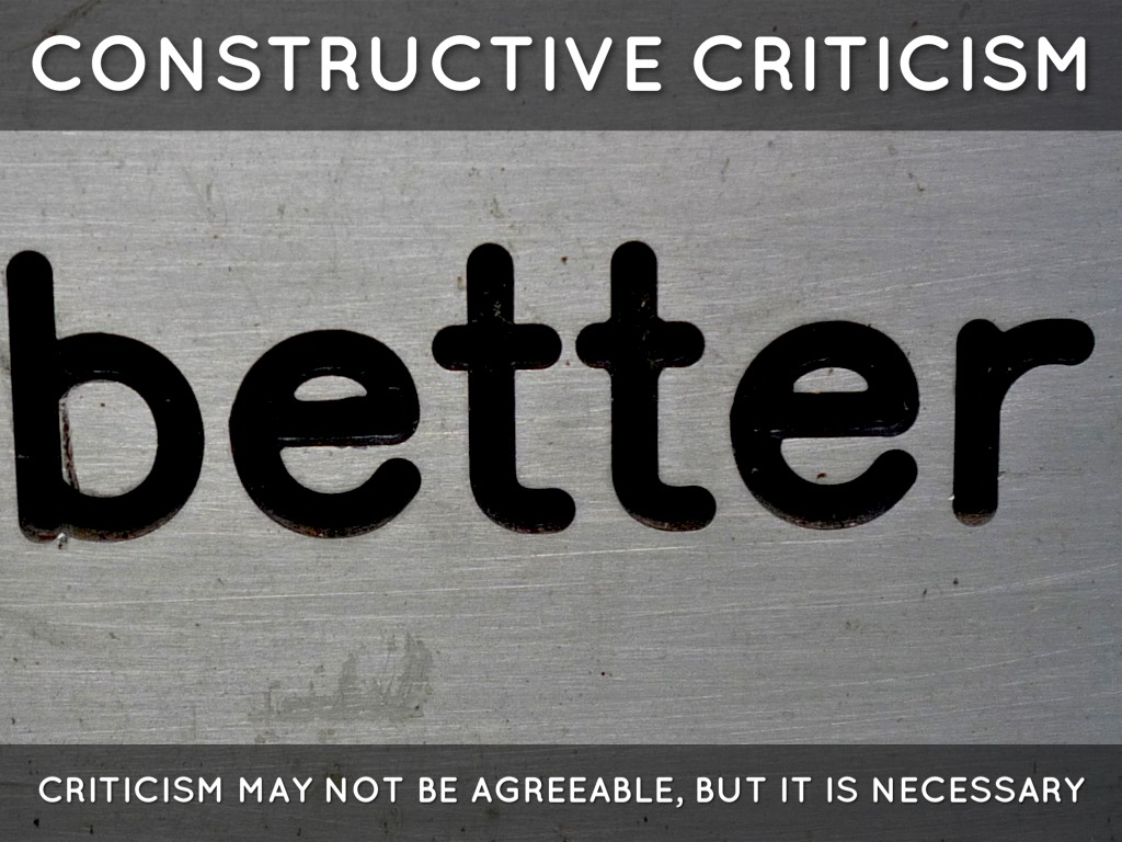 Constructive Criticism