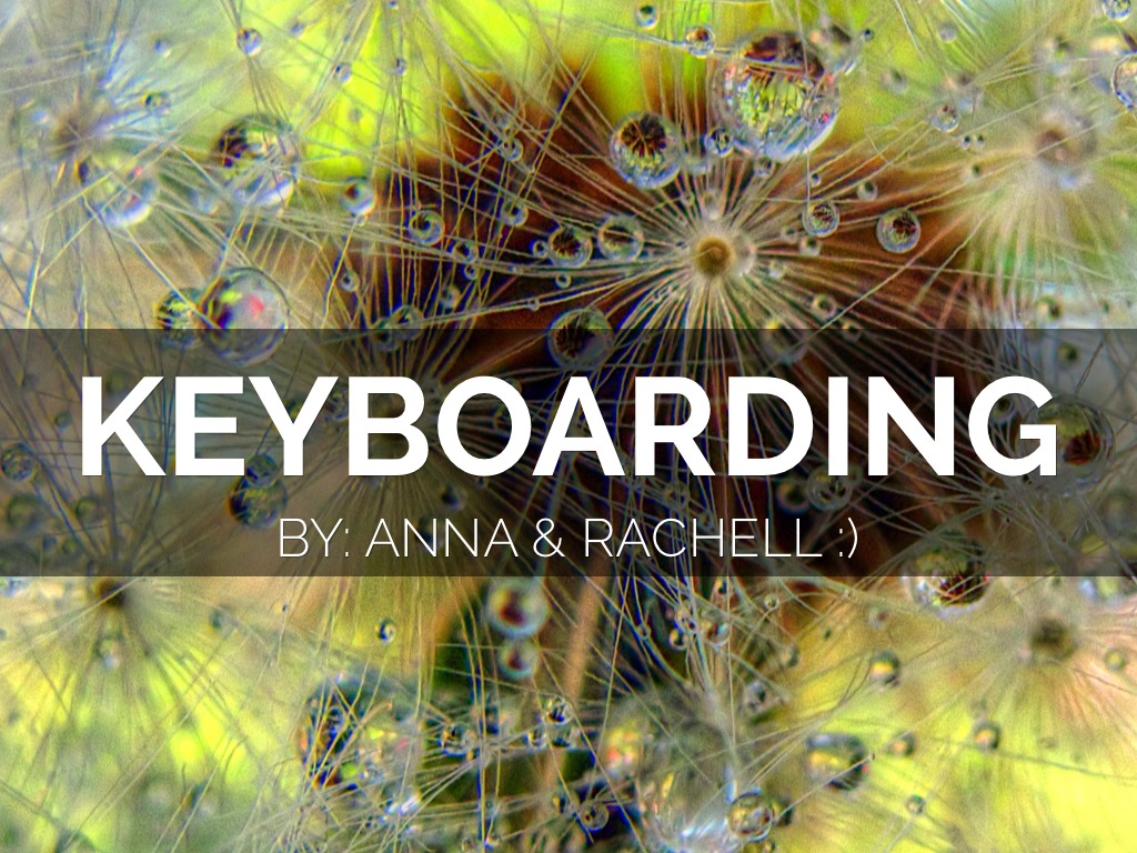 Keyboarding