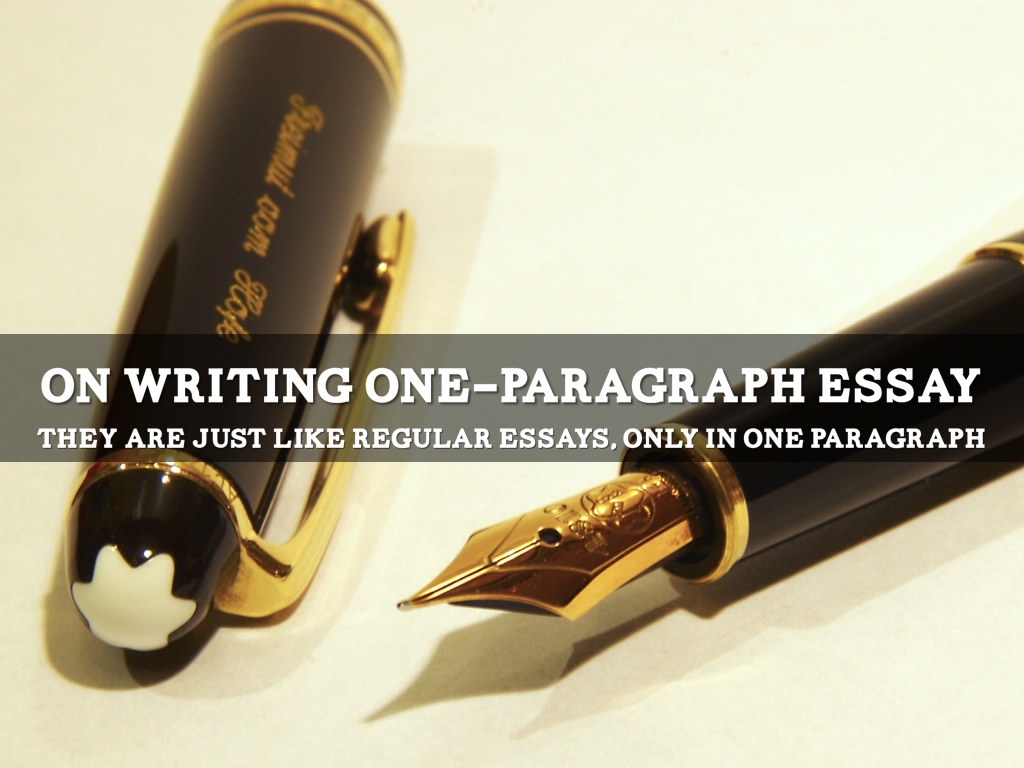 On Writing One-Paragraph Essay