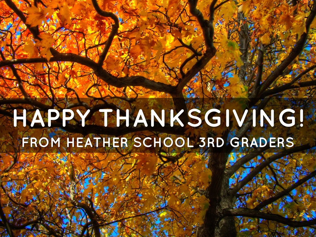 Thankful 3rd Graders part 1