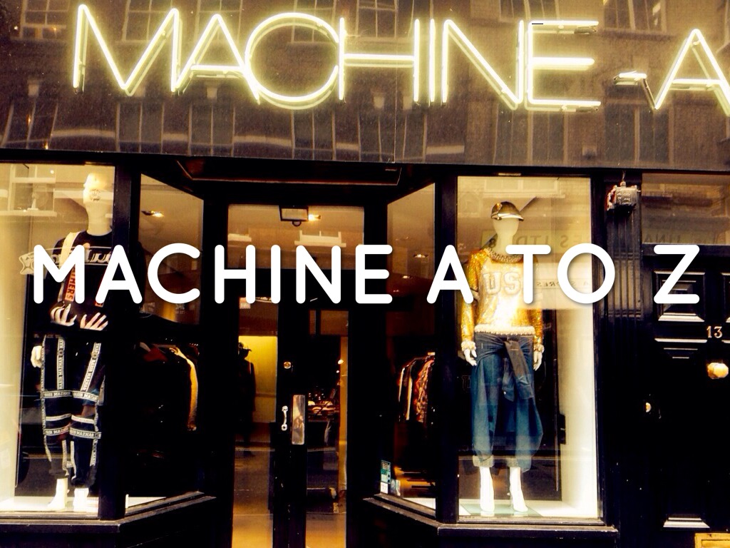 Machine A to Z