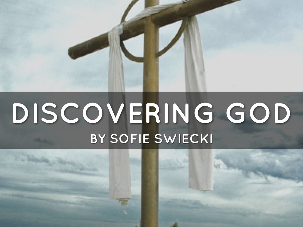 Discovering God