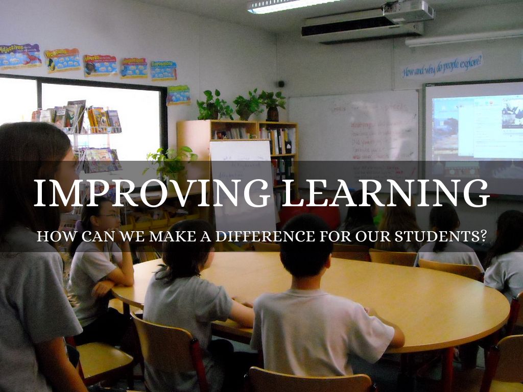 Improving Learning